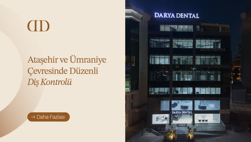 Ataşehir ve Ümraniye çevresinde düzenli diş kontrolünün önemi, muayenede değerlendirilen alanlar ve kontrol sıklığı hakkında bilgi edinin.